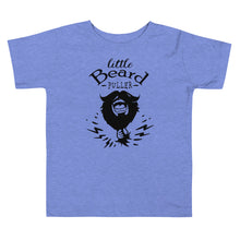 Load image into Gallery viewer, Toddler Little Beard Puller Short Sleeve Tee